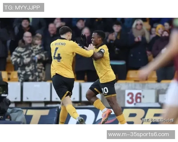 狼队主场迎战伯恩利期待全取三分争夺英超积分榜优势